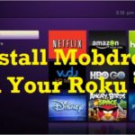 Install Mobdro on Roku TV